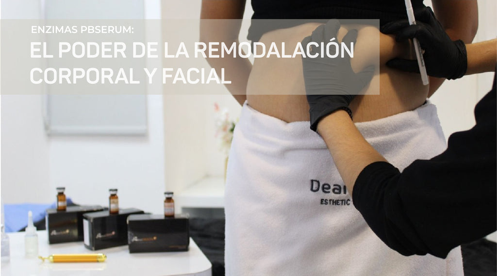 ✨ Enzimas Pbserum: El Poder de la Remodelación Corporal y Facial